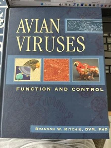 Avian viruses function and control by Branson W Ritchie DVM 1995 HB Book Birds - Imagen 1 de 1
