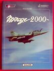 MIRAGE 2000 - DASSAULT AVIATION - OLIVIER KLENE -1992- AVIATION MILITAIRE