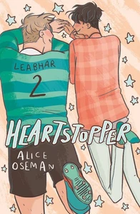 Heartstopper 2 as Gaeilge by Eoin McEvoy (Irish) Paperback Book - Picture 1 of 1