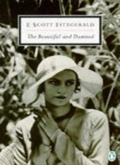 The beautiful and damned By F.Scott FITZGERALD. 9780140180572 - Image 1 of 1