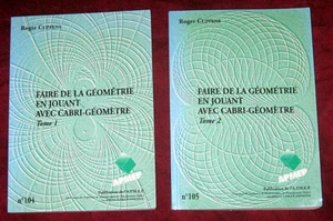 Faire de la géométrie en jouant avec Cabri-Géomètre. 2/2. Cuppens. APMEP. 1996. - Picture 1 of 4