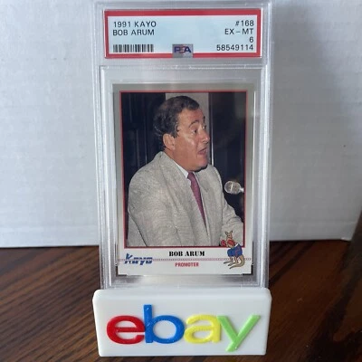 1991 Kayo #168 Bob Arum RC PSA 6 EX-MT Promoter HOF - Image 1 of 2