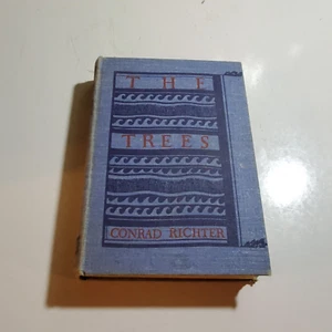 DIE BÄUME von Conrad Richter, 1940 Erstausgabe, Hardcover, B323 - Bild 1 von 6