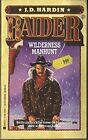 Wilderness Manhunt (Raider) by Hardin, J. D. Paperback / softback Book The Fast