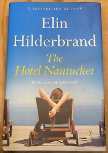 Hotel Nantucket by Elin Hilderbrand (2022, Hardcover) First Edition - Picture 1 of 1
