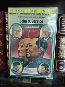 Lost Chance in China_John S. Service_HCDJ_1st Edition_Good +_Ex-library - Imagen 1 de 10