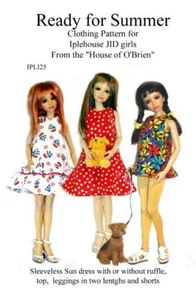IPL125 Ready for Summer doll clothes pattern for Iplehouse JID girls MSD BJD - Picture 1 of 9