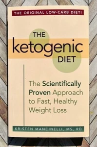 The Ketogenic Diet by Kristen Mancinelli - Book - Like New - Foto 1 di 3