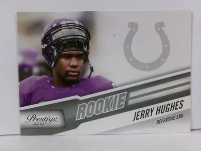 2010 Playoff Prestige Rookie Jerry Hughes #254 Rookie RC - Image 1 of 2