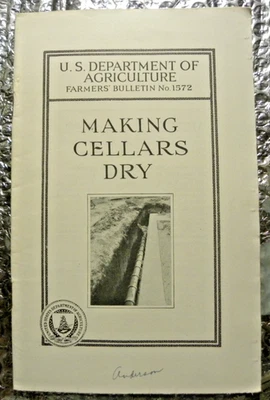 1938 US Department Agriculture Farmers' Bulletin No 1572 Making Cellars Dry - Image 1 of 3