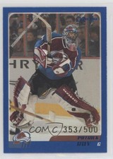2003-04 O-Pee-Chee Blue /500 Patrick Roy #226 HOF