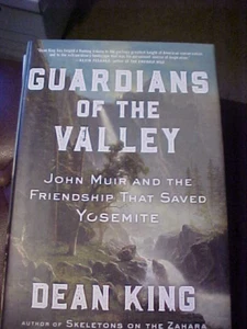 Guardians of the Valley : John Muir and the Friendship That Saved Yosemite HC - Picture 1 of 1
