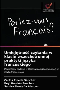 Umiejtnoc czytania w klasie wszechstronnej praktyki jzyka francuskiego by Carlos - Picture 1 of 1