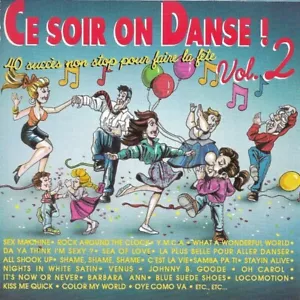 Ce Soir On Dance Vol.2 (40 Succès Non Stop Pour Fai by Various– CD only w insert - Foto 1 di 1