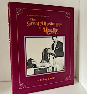 Die großen Illusionen der Magie Byron G Wels - Bild 1 von 2