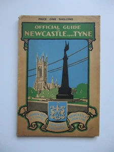 C1930's/40s? NEWCASTLE UPON TYNE Official Guide (LACKING MAP) Places of Interest - Picture 1 of 15