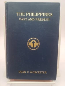 THE PHILIPPINES,PAST & PRESENT,1914,Dean C. Worcester,1st Edition, Illust vol 1 - Picture 1 of 11