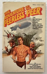 THE ADVENTURE OF THE PEERLESS PEER John Watson Philip Jose Farmer 1976 Dell pb - Bild 1 von 6