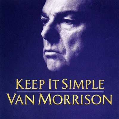 Van Morrison - Keep It Simple (CD, Album) (Very Good Plus (VG+)) - 3896028859 Foto 1 de 4
