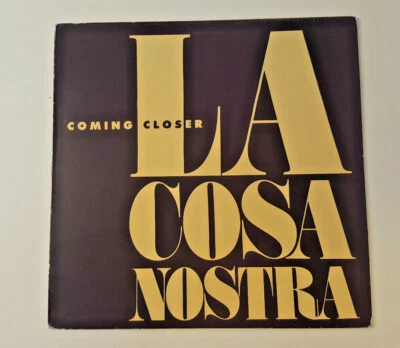 LA COSA NOSTRA Coming Closer 12" Vinyl UK Import 1984 Factory Benelux FBN 40 - Image 1 of 4