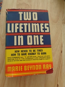 Two Lifetimes in One by Marie Beynon Ray HC/DJ 1941 - Picture 1 of 1