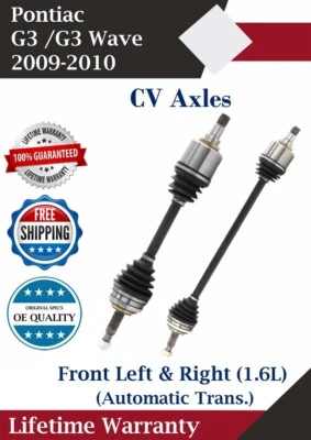 Front CV Axles For 2009-2010 Pontiac G3/G3 WAVE Automatic Trans. Lifetime Warra. - Изображение 1 из 4