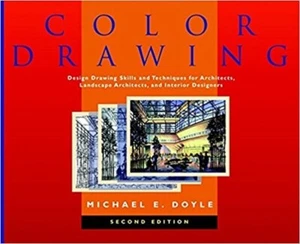 COLOR DRAWING Design Skills Techniques Architecture Landscape Interior Designers - Picture 1 of 1