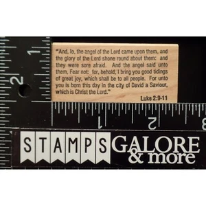 The Stamp Pad Co Rubber Stamps AND LO THE ANGEL OF THE LORD CAME LUKE 2:9-11 T51 - Picture 1 of 2