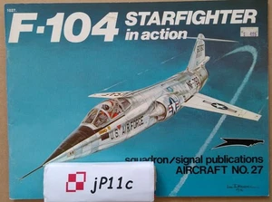 F-104 Starfighter in Action - Squadron/Signal - Picture 1 of 5