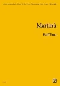 Half-Time H 142 Bohuslav Martinu Studyscore Orchestra Schott Music - Image 1 of 4
