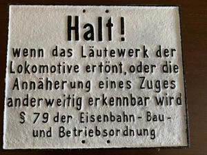 REICHSBAHN deren Vorgänger, die Länderbahnen / HALTESCHILD -Gußschild- Orginal - Bild 1 von 8