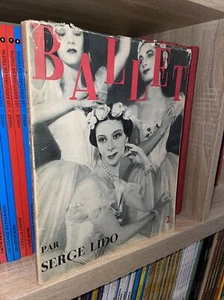 Ballet 2 - Serge Lido - Irène Lidova  - Serge Lifar - Anton Dolin... - Picture 1 of 4
