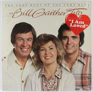 "I am Loved" The bill Gaither Trio Gospel Vinyl LP Very Good - Picture 1 of 1