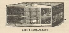 C8386 Cage Ecrans Compartiments - Impression Antique - 1892 Engraving
