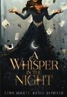 Whisper In The Night by Marte 9798985069525 | Brand New | Free UK Shipping
