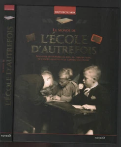 le monde de l'école d'autrefois | Marie Et Jacques Gimard | Très bon état - Picture 1 of 1