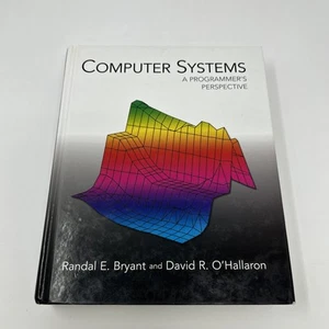 Computer Systems: A Programmer's - Hardcover, by Bryant Randal E.; - Good - Picture 1 of 18