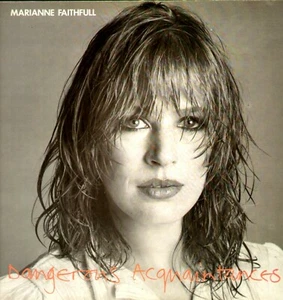 33T - MARIANNE FAITHFULL - Dangerous acquaintances - Picture 1 of 2