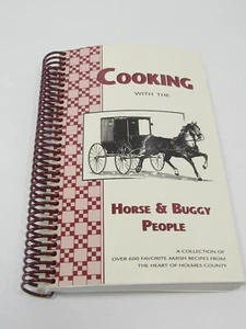 Cooking with the Horse & Buggy People (2007) - Vintage Cookbook - Old Recipes - Bild 1 von 4