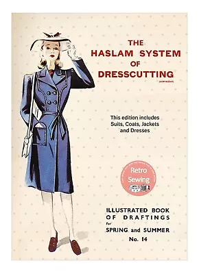 The Haslam System of Dresscutting No. 14 - 1940s Fashions - Copy - Image 1 of 4