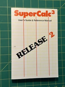 SuperCalc3 User's Guide & Reference Manual Third Edition - Picture 1 of 6