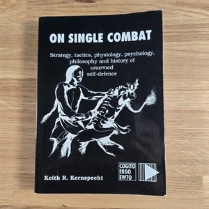 On Single Combat Keith R. Kernspecht Softcover Wu-Shu Second Edition - Imagen 1 de 15