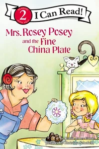 Mrs. Rosey Posey and the Fine China Plate (I Can Read!) - Picture 1 of 1
