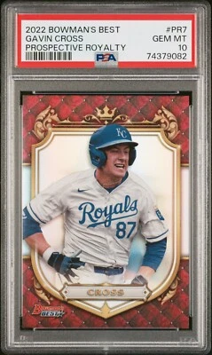 2022 BOWMAN'S BEST GAVIN CROSS PROSPECTIVE ROYALTY PR7 POP 1 - GEM MINT PSA 10 - Image 1 of 2
