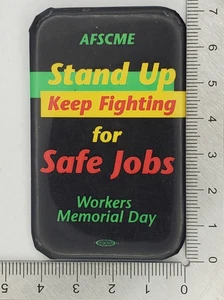 AFSCME Workers Memorial Day Stand Up Keep Fighting rechteckiger Pinback Button - Bild 1 von 3
