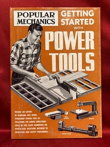POPULAR MECHANICS - GETTING STARTED WITH POWER TOOLS - Picture 1 of 2