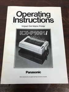 OPERATING INSTRUCTIONS PANASONIC KX-P1091i DOT MATRIX PRINTER #AA - Picture 1 of 3