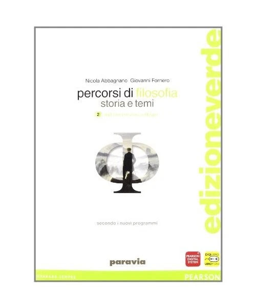 Percorsi di filosofia. Ediz. leggera. Per le Scuole superiori. Con espansione on - Immagine 1 di 1