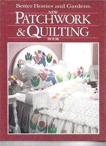 New Patchwork & Quilting Book Better Homes & Gardens Hardcover 1987 - Picture 1 of 1