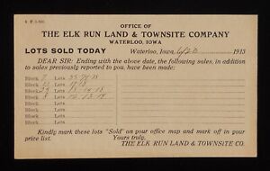1913 Lots Sold Today Office of The Elk Run Land & Townsite Company Waterloo IA